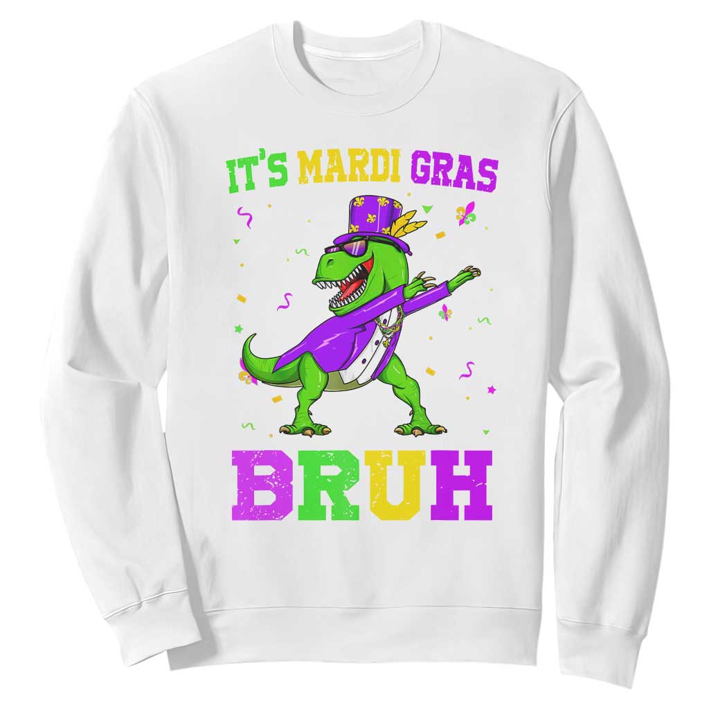 Bruh Mardi Gras Sweatshirt Dinosaur Meme New Orleans Party Custume Beads TS10 White Print Your Wear