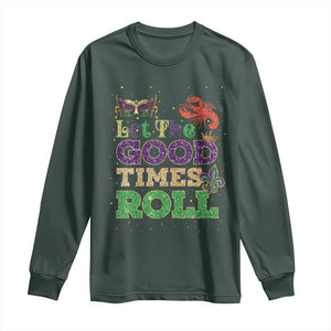 Mardi Gras Long Sleeve Shirt Let The Good Times Roll Glitter Print TS10 Dark Forest Green Print Your Wear