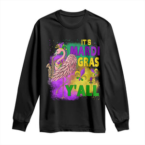 Its Mardi Gras Yall Long Sleeve Shirt Funny Carnival Flamingo TS10 Black Print Your Wear