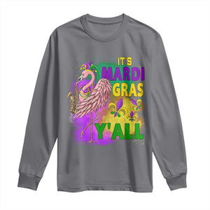 Its Mardi Gras Yall Long Sleeve Shirt Funny Carnival Flamingo TS10 Charcoal Print Your Wear