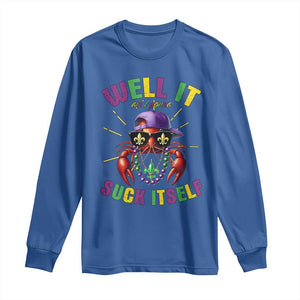 It Aint Gonna Suck Itself Crawfish Funny Mardi Gras Long Sleeve Shirt TS10 Royal Blue Print Your Wear