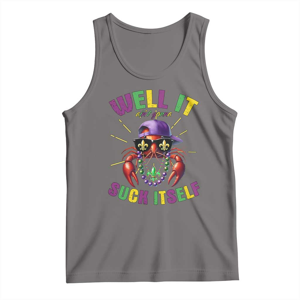 It Aint Gonna Suck Itself Crawfish Funny Mardi Gras Tank Top TS10 Deep Heather Print Your Wear