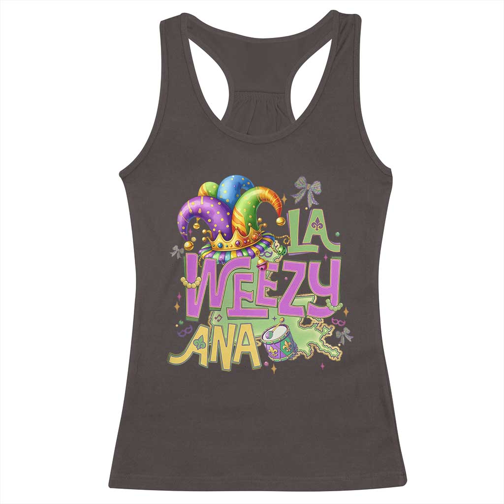 Funny Mardi Gras Racerback Tank Top La Weezy Ana TS10 Dark Chocolate Print Your Wear