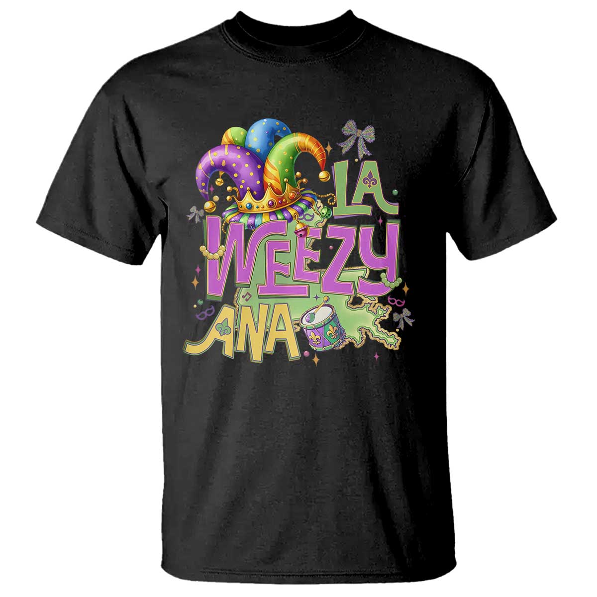 Funny Mardi Gras T Shirt La Weezy Ana TS10 Black Print Your Wear