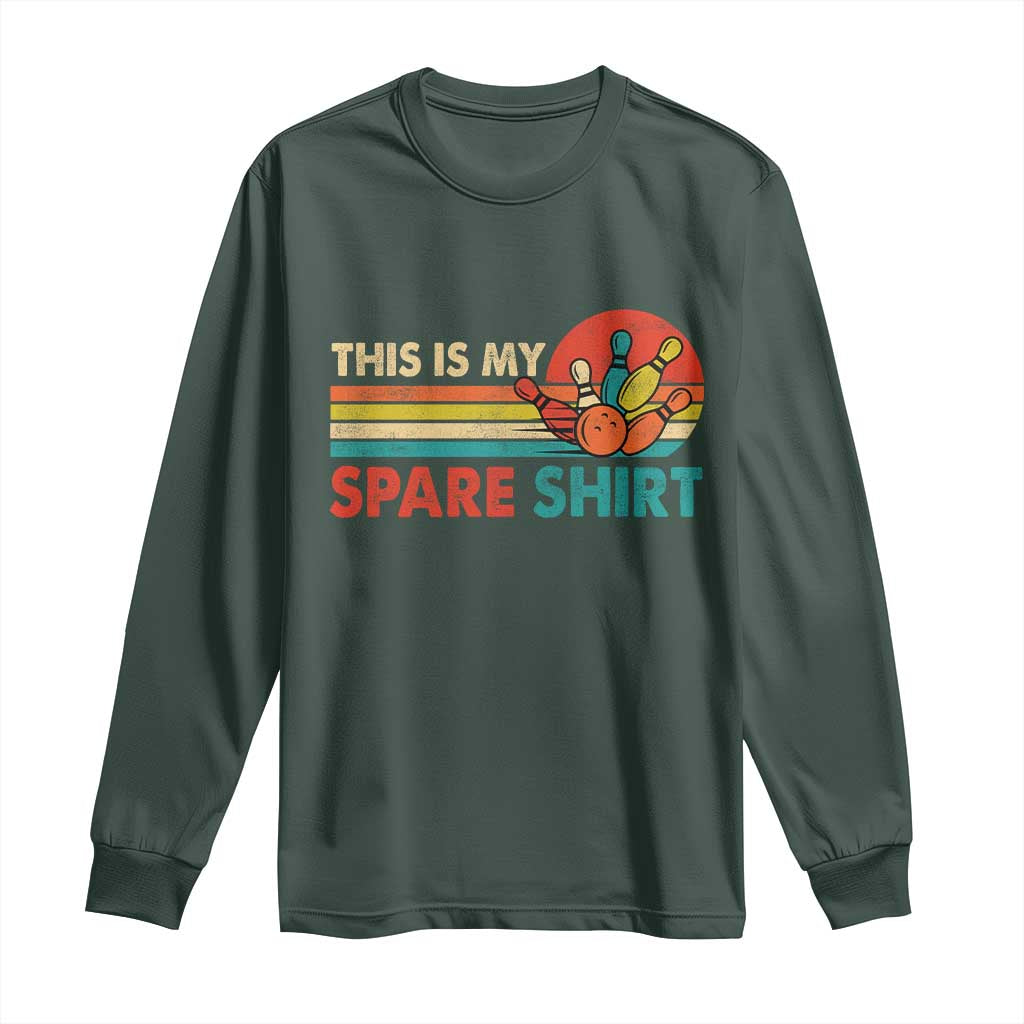 This Is My Spare Bowling Long Sleeve Shirt Bowler Funny Team TS10 Dark Forest Green Print Your Wear