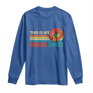 This Is My Spare Bowling Long Sleeve Shirt Bowler Funny Team TS10 Royal Blue Print Your Wear