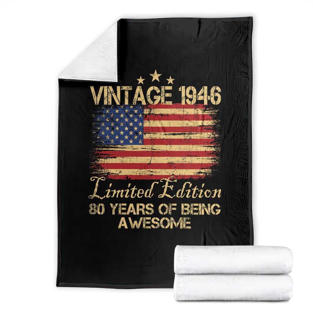 80th Birthday Throw Blanket Vintage 1946 Limited Edition 80 Year Old Birthday USA Flag TS10 Black Print Your Wear