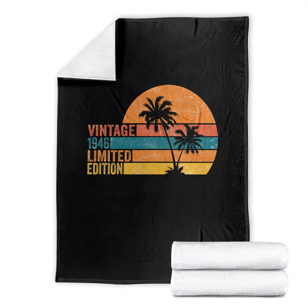 Vintage 1946 Limited Edition Throw Blanket Retro Sunset 80th Birthday 80 Year Old Gifts TS10 Black Print Your Wear