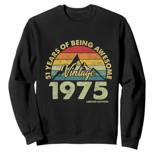 51th Birthday Sweatshirt Vintage 1975 Limited Edition 51 Years Old Gift TS10 Black Print Your Wear