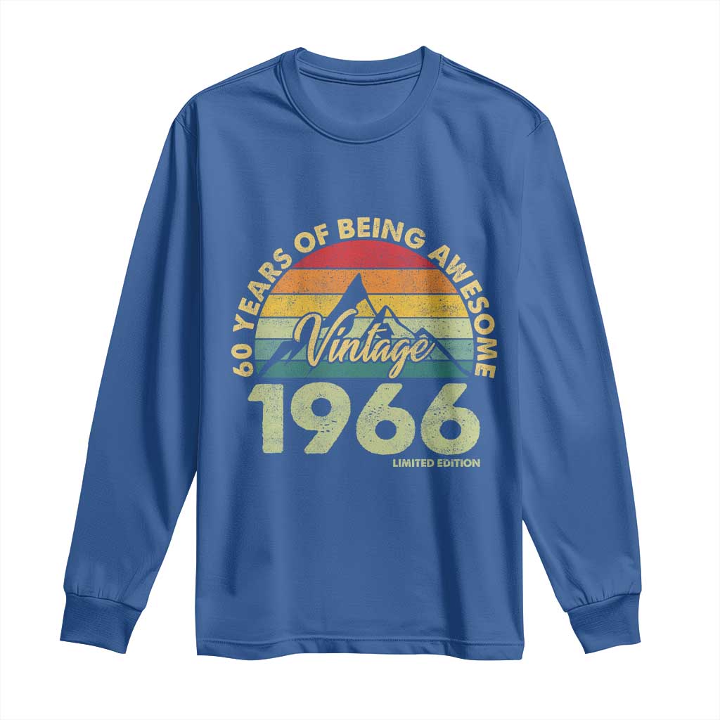 60th Birthday Long Sleeve Shirt Vintage 1966 Limited Edition 60 Year Old Gift TS10 Royal Blue Print Your Wear