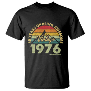 50th Birthday T Shirt - Vintage 1976 Limited Edition 50 Year Old Gift TS10 Black Print Your Wear