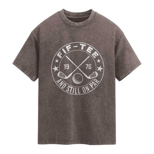 50th Birthday Golf Washed Cotton T-Shirt Vintage 1976 Fif Tee And Still On Par Golf Lover Gift
