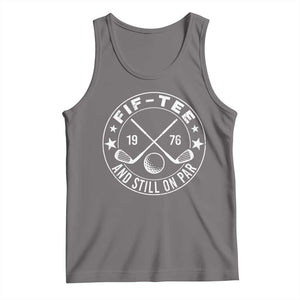 50th Birthday Golf Tank Top Vintage 1976 Fif Tee And Still On Par Golf Lover Gift TS10 Deep Heather Print Your Wear