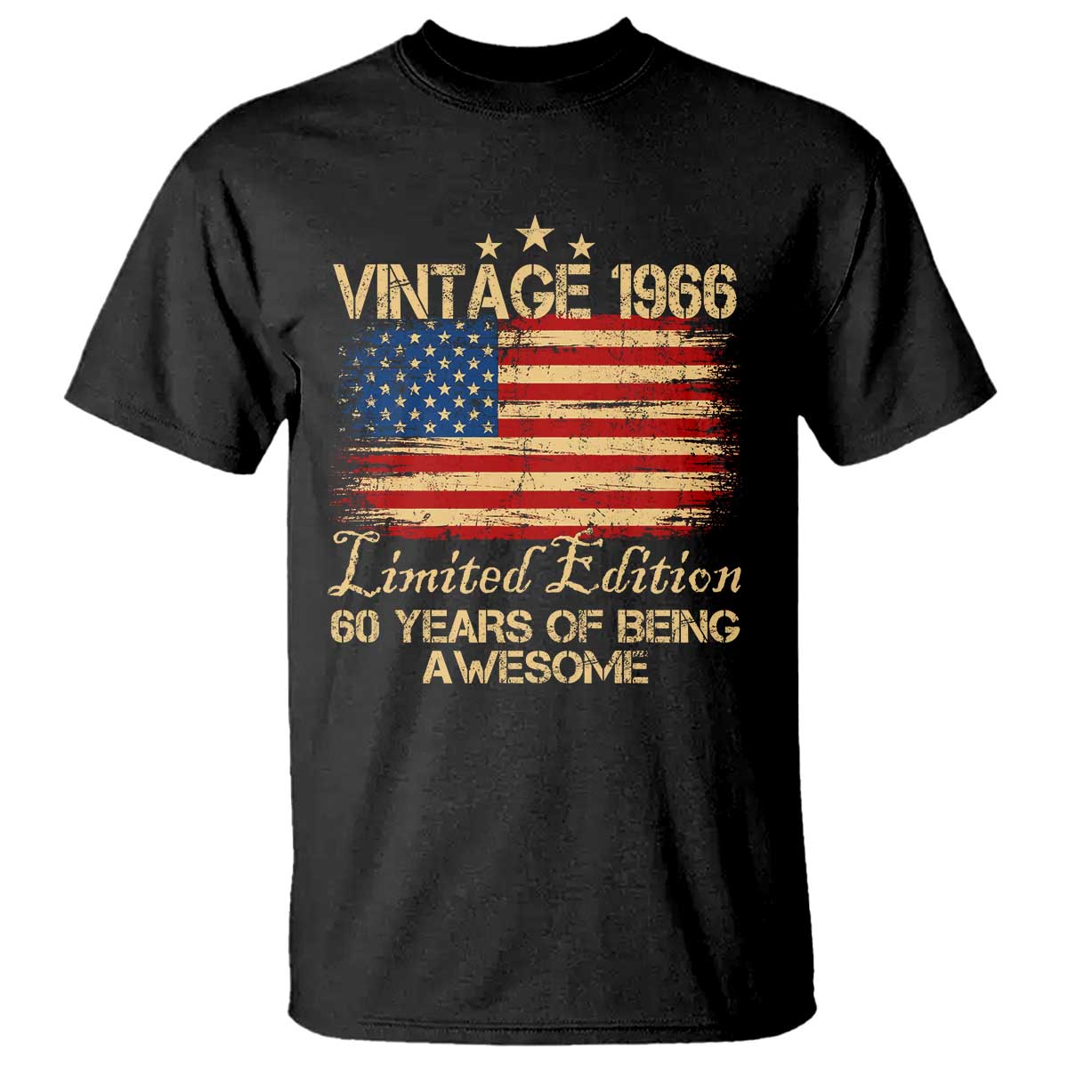 60th Birthday T Shirt Vintage 1966 Limited Edition 60 Year Old Birthday USA Flag TS10 Black Print Your Wear