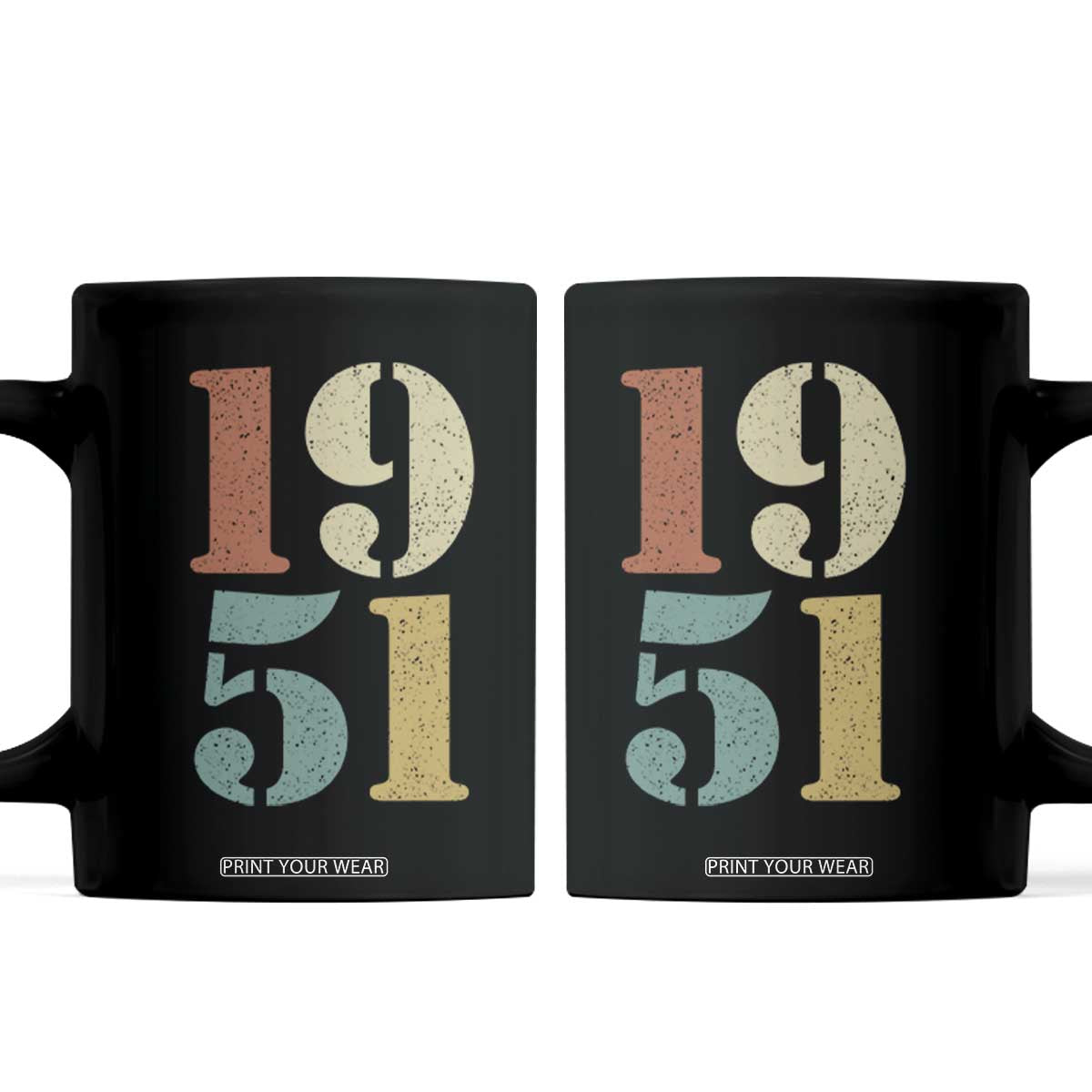 75th Birthday Coffee Mug Classic Retro 1951 70 Year Old Gifts TS10 Black Print Your Wear