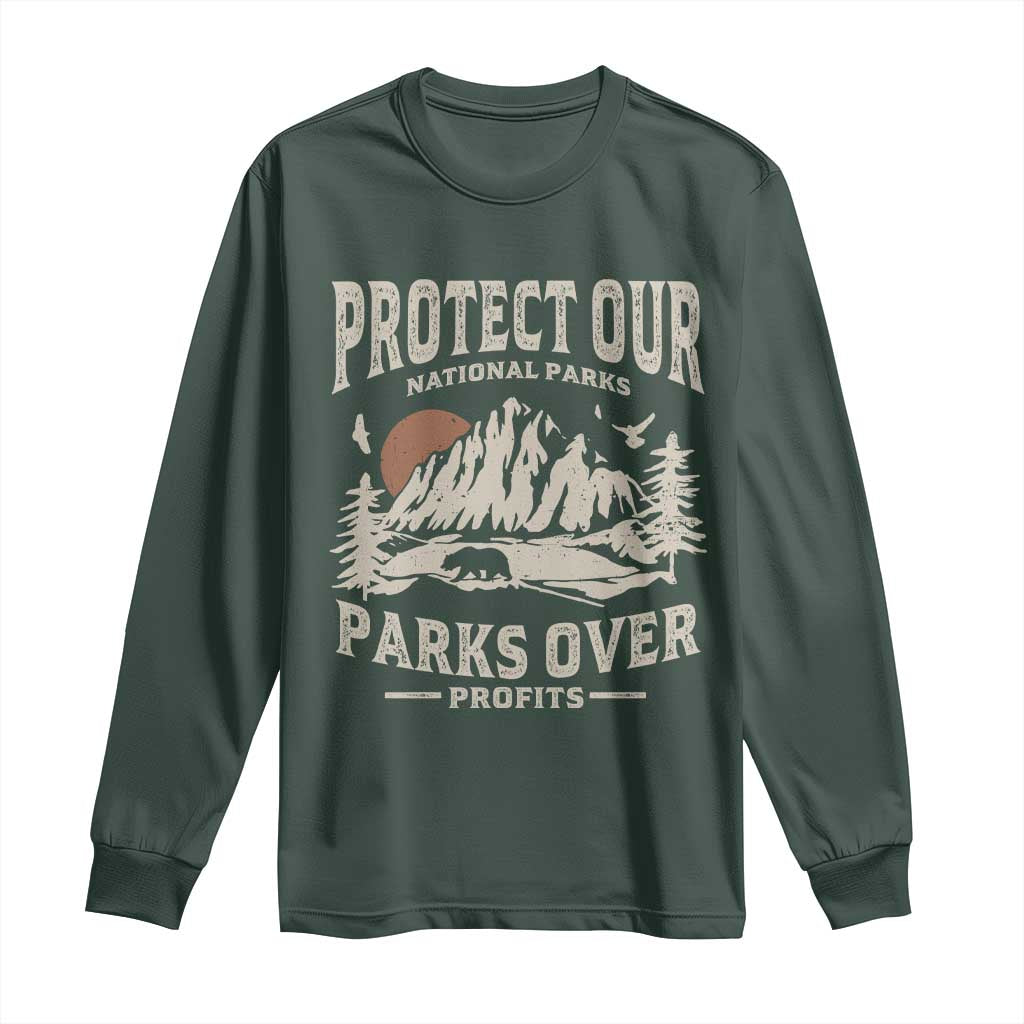 Protect Our National Parks Long Sleeve Shirt Camping Hiking TS10 Dark Forest Green Print Your Wear