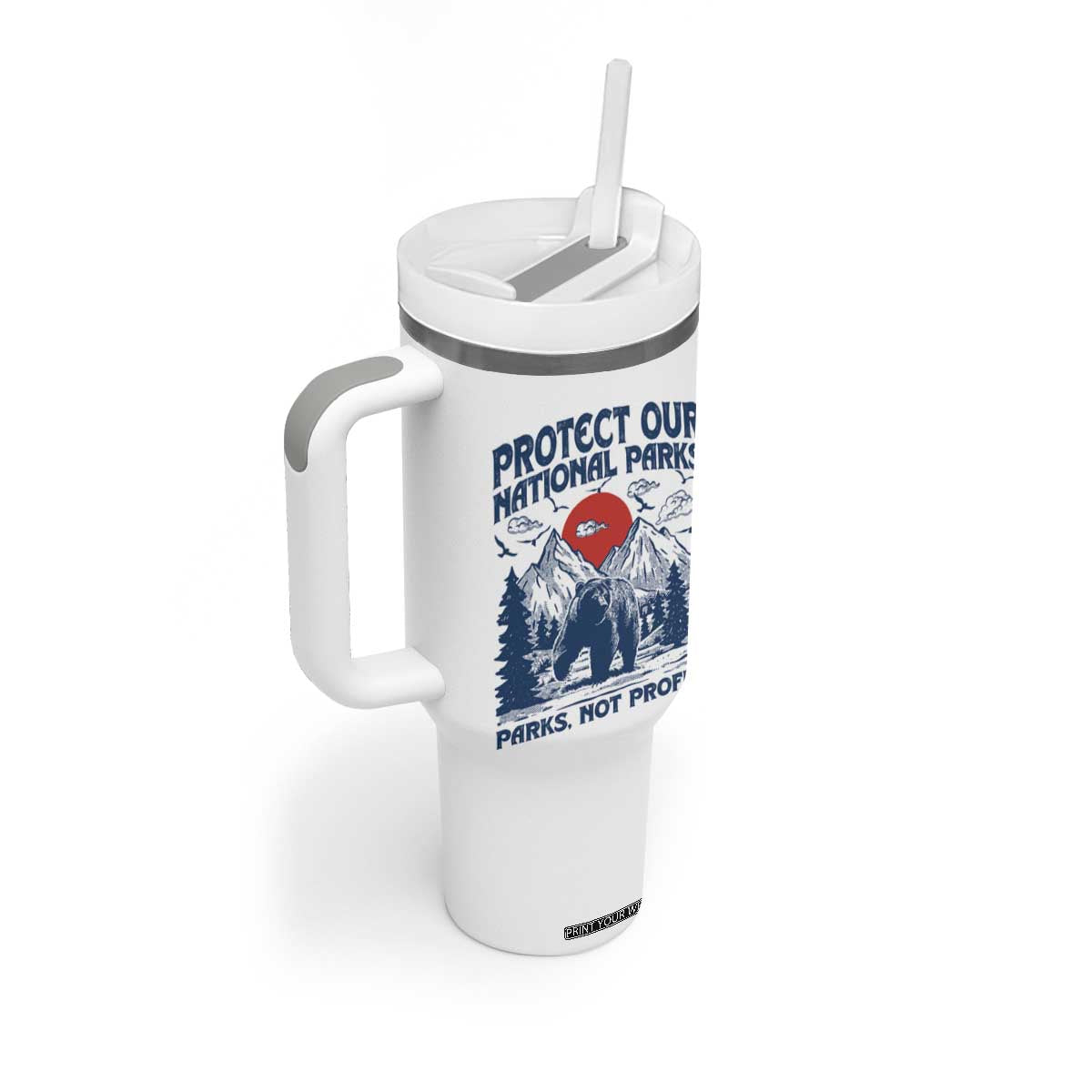 Protect Our National Parks Tumbler With Handle Parks Not Profits Wildlife Forestcore TS10 Print Your Wear