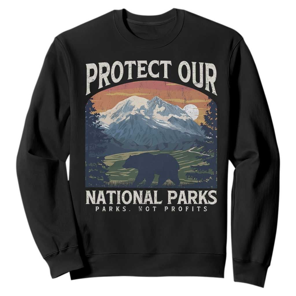 Protect Our National Parks Sweatshirt Vintage NPS Bear Mountains TS10 Black Print Your Wear