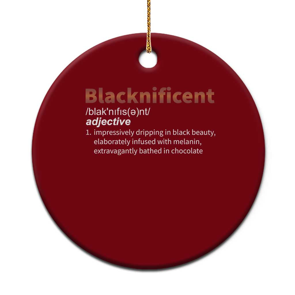 Blacknificient Definition Ceramic Ornament Black History African Roots African American TS10 1pc Red Print Your Wear