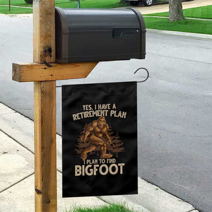 Bigfoot Retirement Plan Garden Flag Funny Saying Sasquatch Research TS10 Print Your Wear