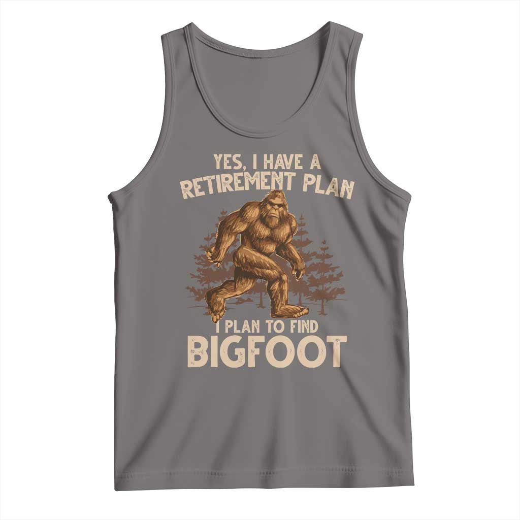 Bigfoot Retirement Plan Tank Top Funny Saying Sasquatch Research TS10 Deep Heather Print Your Wear