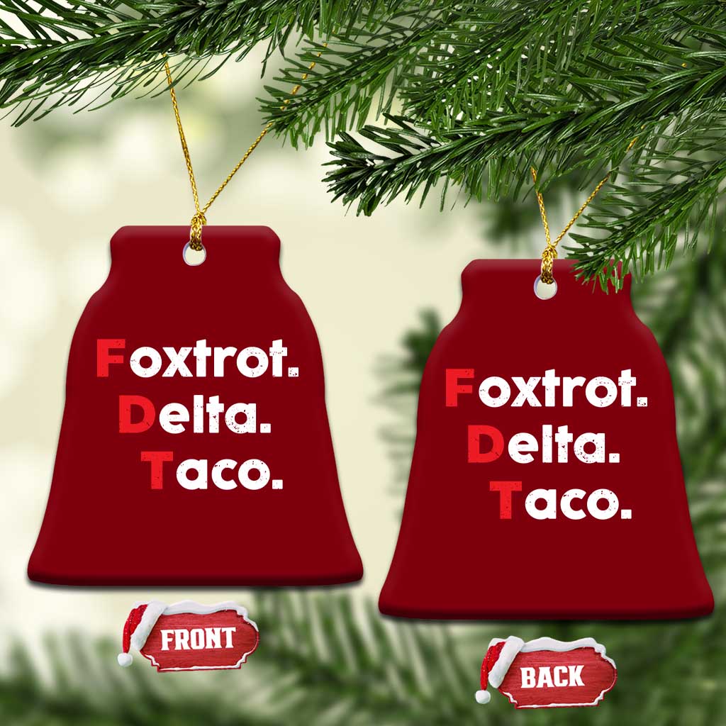 Foxtrot Delta Taco Ceramic Ornament Subtle FDT Resist TS10 Print Your Wear