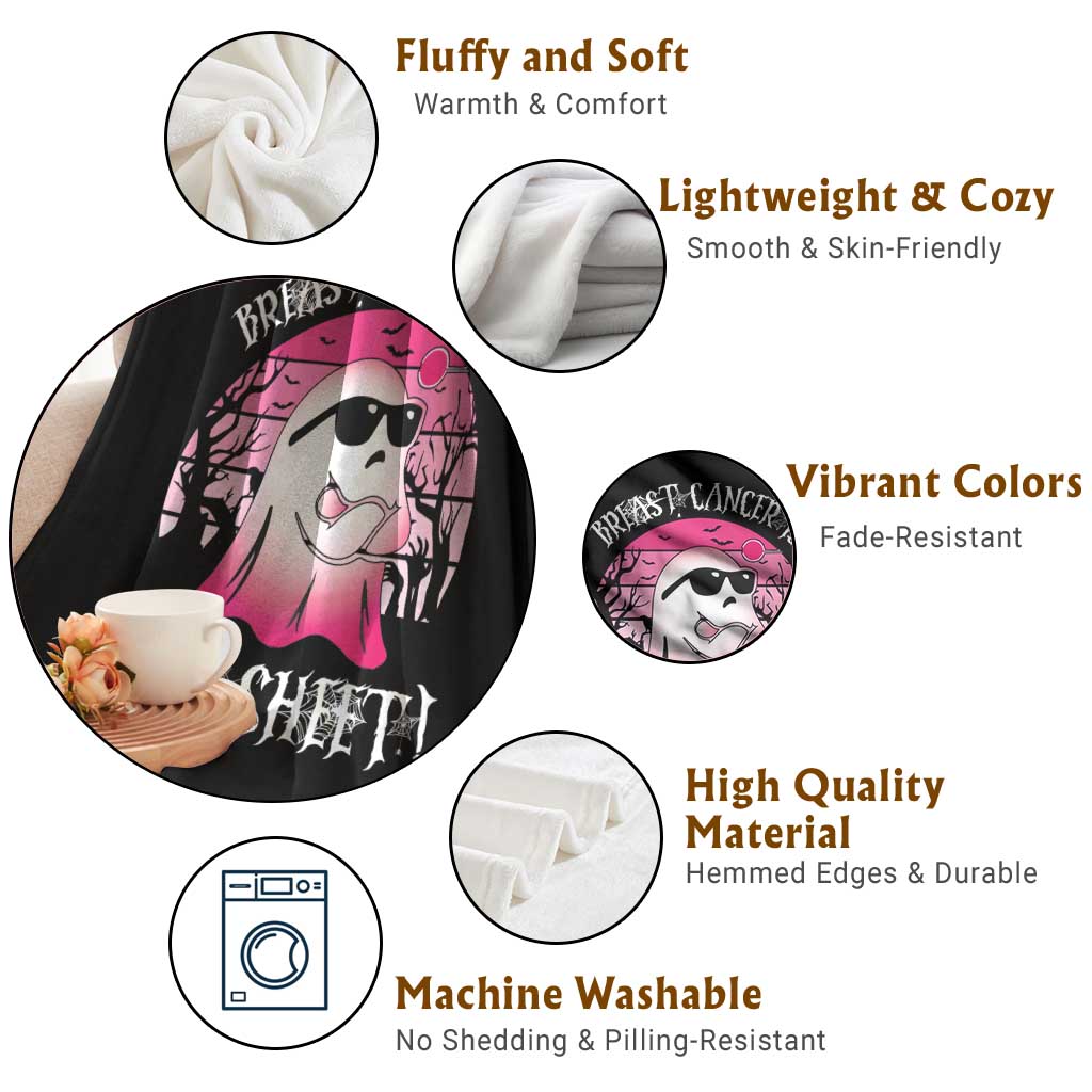 Breast Cancer Is Boo Sheet Throw Blanket In October Ghost Wear Pink TS10 Print Your Wear