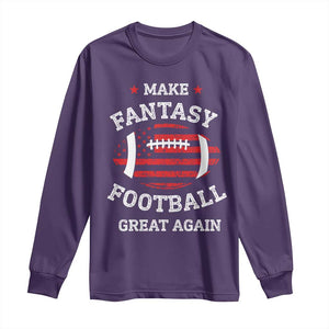 Funny Make Fantasy Football Great Again Long Sleeve Shirt TS10 Purple Print Your Wear