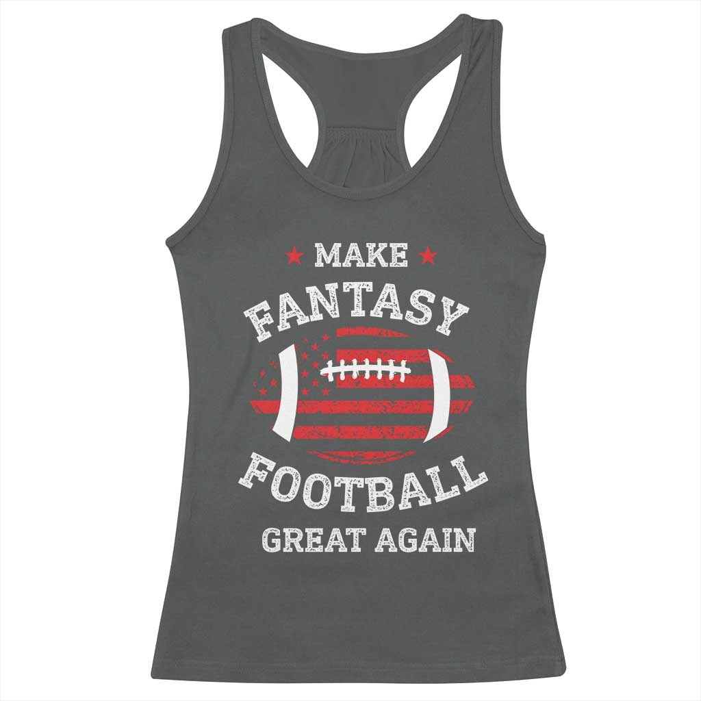 Funny Make Fantasy Football Great Again Racerback Tank Top TS10 Dark Heather Print Your Wear