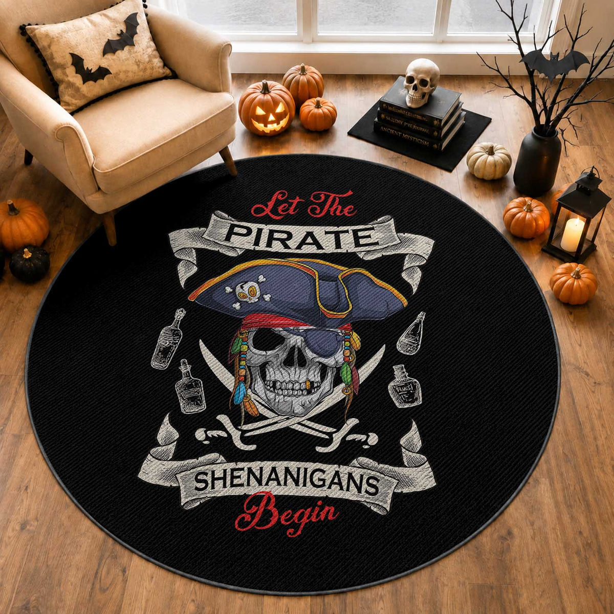 Skull Pirate Let The Pirate Shenanigans Begin Round Rug Halloween Crossbones Freebooter