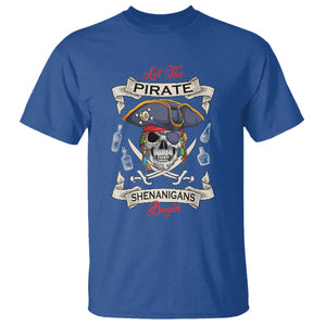 Skull Pirate Let The Pirate Shenanigans Begin T Shirt Halloween Crossbones Freebooter TS10 Royal Blue Print Your Wear