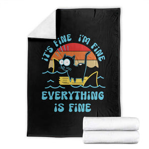 It's Fine I'm Fine Everything Is Fine Funny Cat Throw Blanket Christmas Gift TS10 Black Print Your Wear