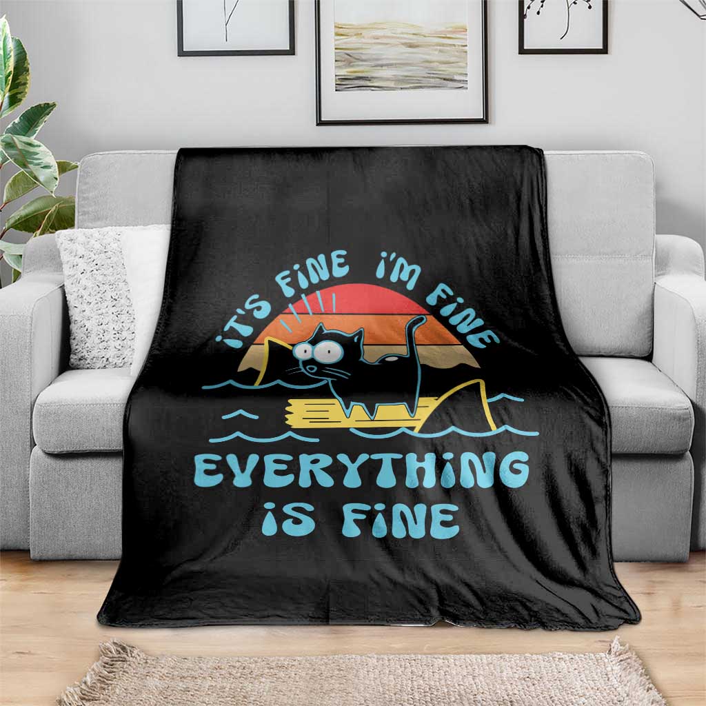 It's Fine I'm Fine Everything Is Fine Funny Cat Throw Blanket Christmas Gift TS10 Print Your Wear