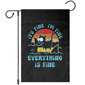 It's Fine I'm Fine Everything Is Fine Funny Cat Garden Flag Christmas Gift TS10 Black Print Your Wear