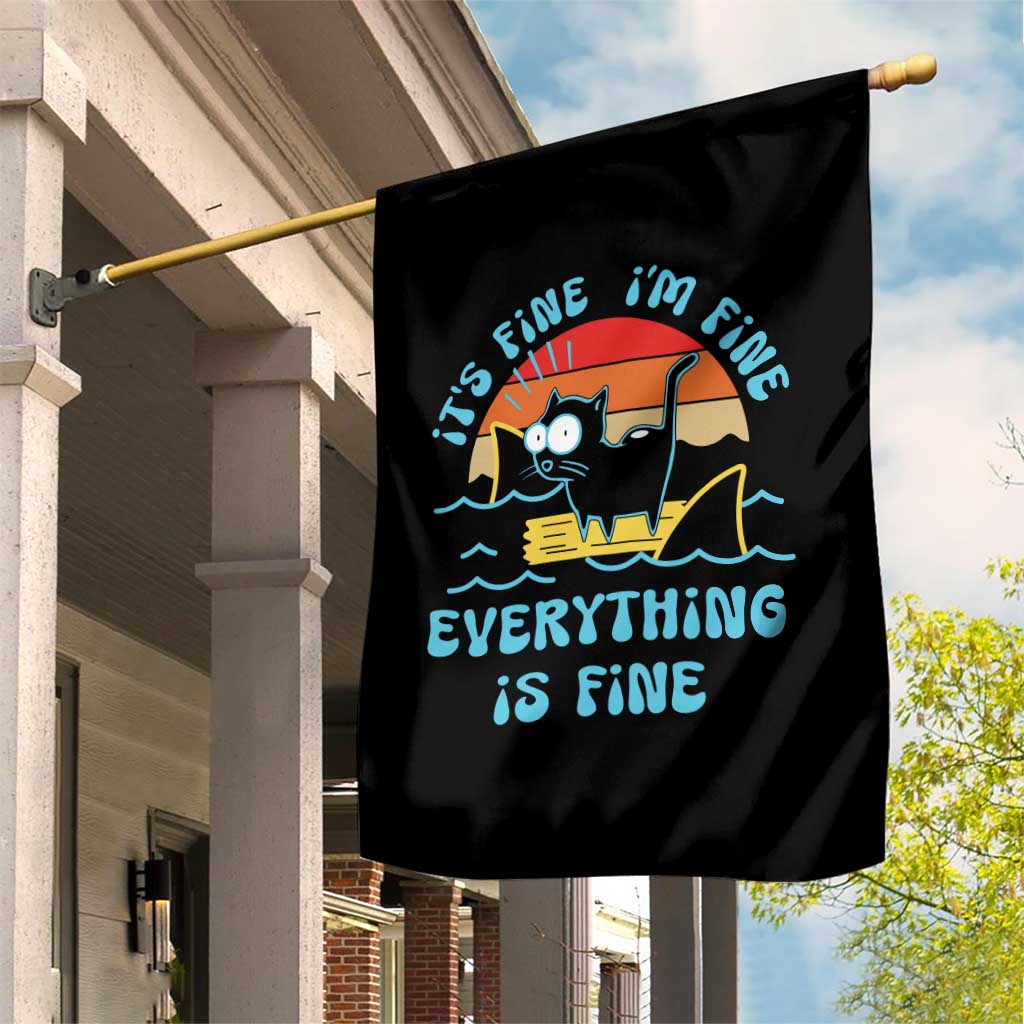 It's Fine I'm Fine Everything Is Fine Funny Cat Garden Flag Christmas Gift TS10 Print Your Wear
