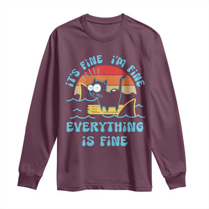 It's Fine I'm Fine Everything Is Fine Funny Cat Long Sleeve Shirt Christmas Gift TS10 Maroon Print Your Wear