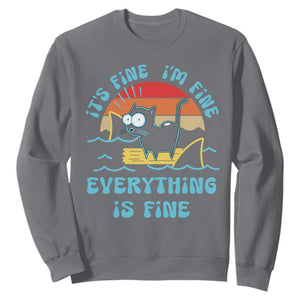 It's Fine I'm Fine Everything Is Fine Funny Cat Sweatshirt Christmas Gift TS10 Charcoal Print Your Wear