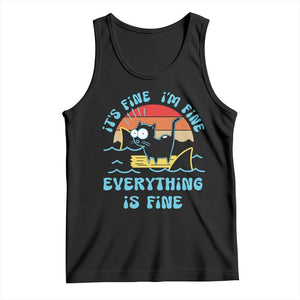 It's Fine I'm Fine Everything Is Fine Funny Cat Tank Top Christmas Gift TS10 Black Print Your Wear