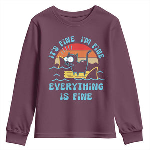 It's Fine I'm Fine Everything Is Fine Funny Cat Youth Sweatshirt Christmas Gift TS10 Maroon Print Your Wear