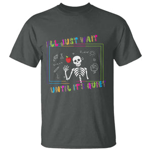 Funny Teacher T Shirt I'll Just Wait Until It's Quiet Leopard Teachers Skeleton TS10 Dark Heather Print Your Wear