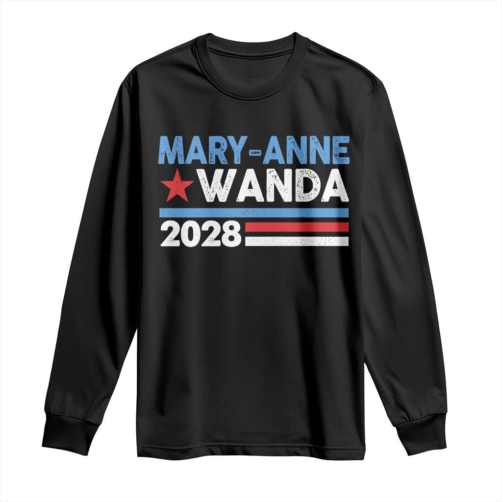 Mary-Anne Wanda 2028 Campaign Long Sleeve Shirt Retro 90s Country Music Fan Graphic