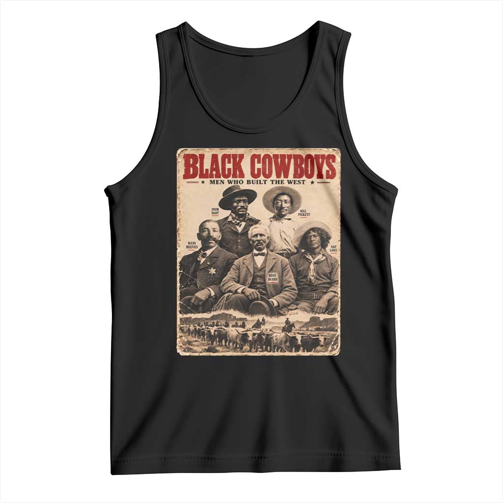 Black Cowboys Black History Month Tank Top Vintage Bass Reeves Bill Pickett Nat Love Bose Ikard Isom Dart