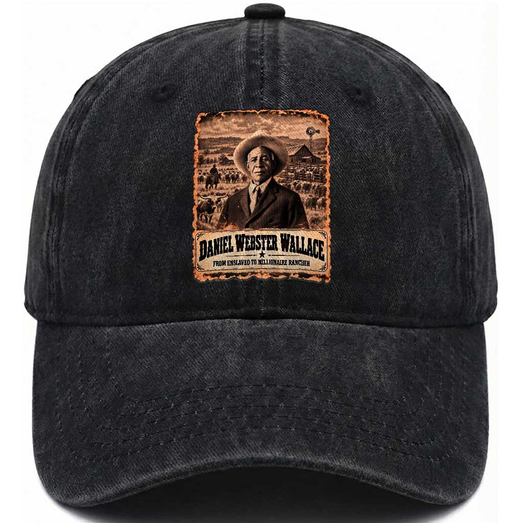 Daniel Webster Wallace Black Cowboy Washed Cotton Baseball Cap Vintage Texas Millionaire Rancher Black History Month