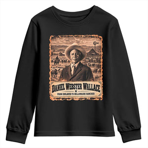 Daniel Webster Wallace Black Cowboy Youth Sweatshirt Vintage Texas Millionaire Rancher Black History Month