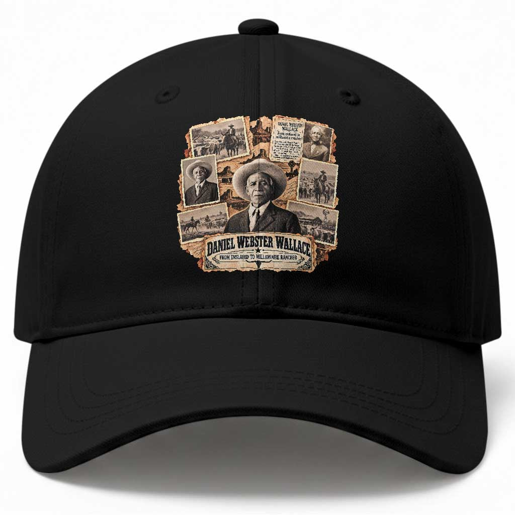 Daniel Webster Wallace Black History Month Millionaire Rancher Baseball Cap Vintage Western Black Cowboy Legend Graphic
