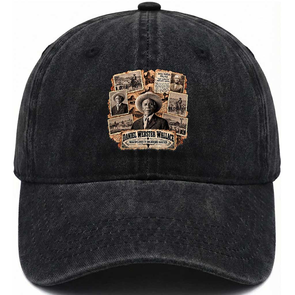 Daniel Webster Wallace Black History Month Millionaire Rancher Washed Cotton Baseball Cap Vintage Western Black Cowboy Legend Graphic