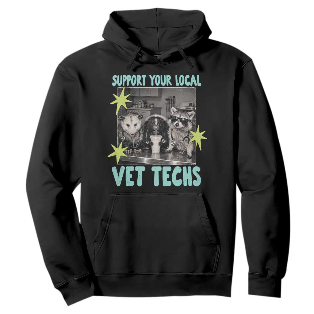 Support Your Local Vet Techs Hoodie Retro Opossum Skunk Raccoon Veterinary Technician Assistant
