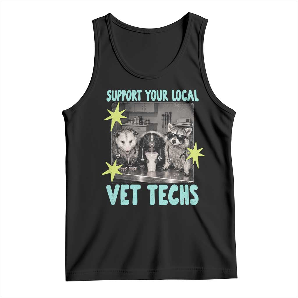 Support Your Local Vet Techs Tank Top Retro Opossum Skunk Raccoon Veterinary Technician Assistant