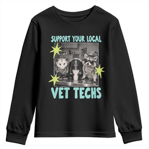 Support Your Local Vet Techs Youth Sweatshirt Retro Opossum Skunk Raccoon Veterinary Technician Assistant