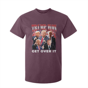 Trump Won 2024 T Shirt For Kid Get Over It 45 47 President TS10 Maroon Print Your Wear